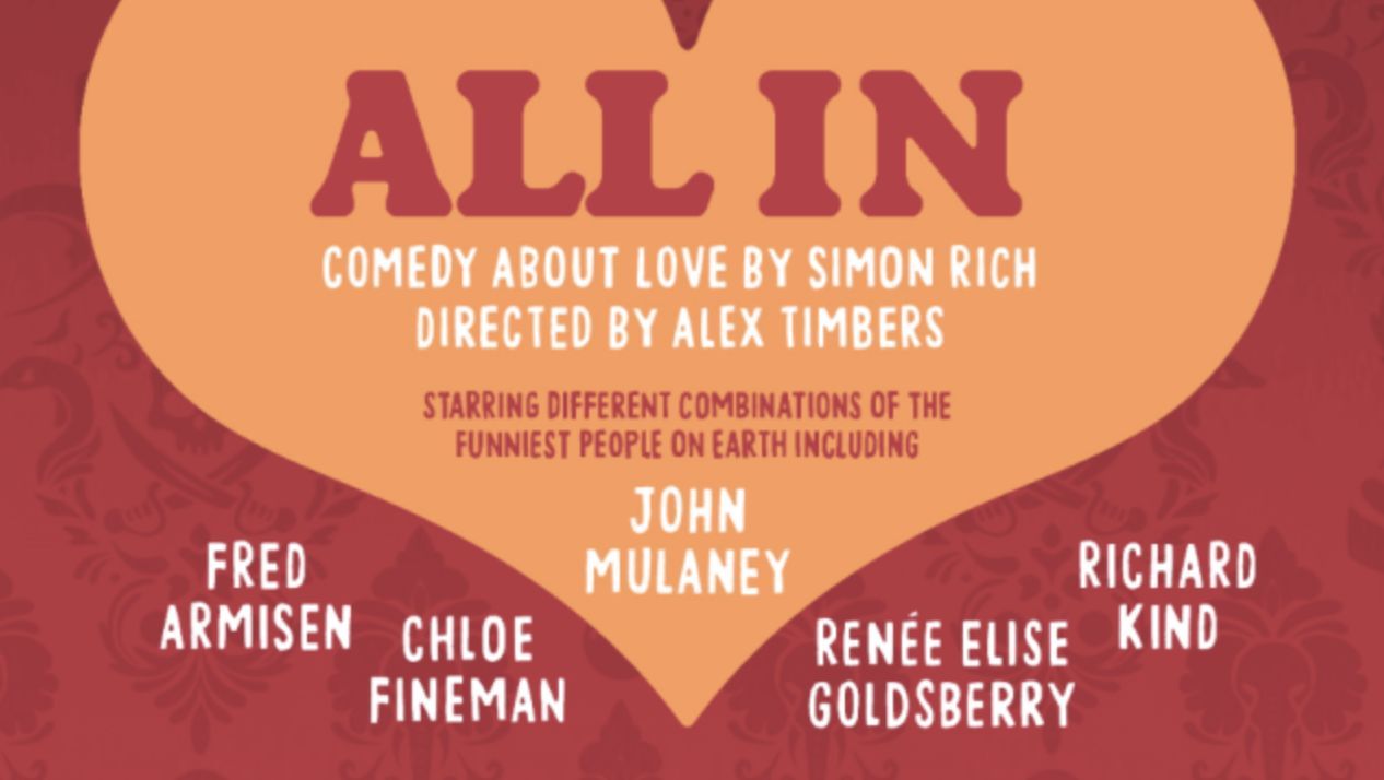 Tickets for All In: Comedy About Love are going to be available soon (Image via TheatreMania)