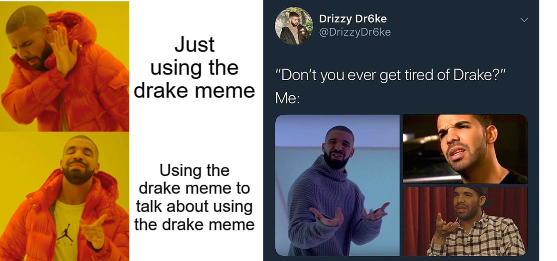 Collage of two Drake memes