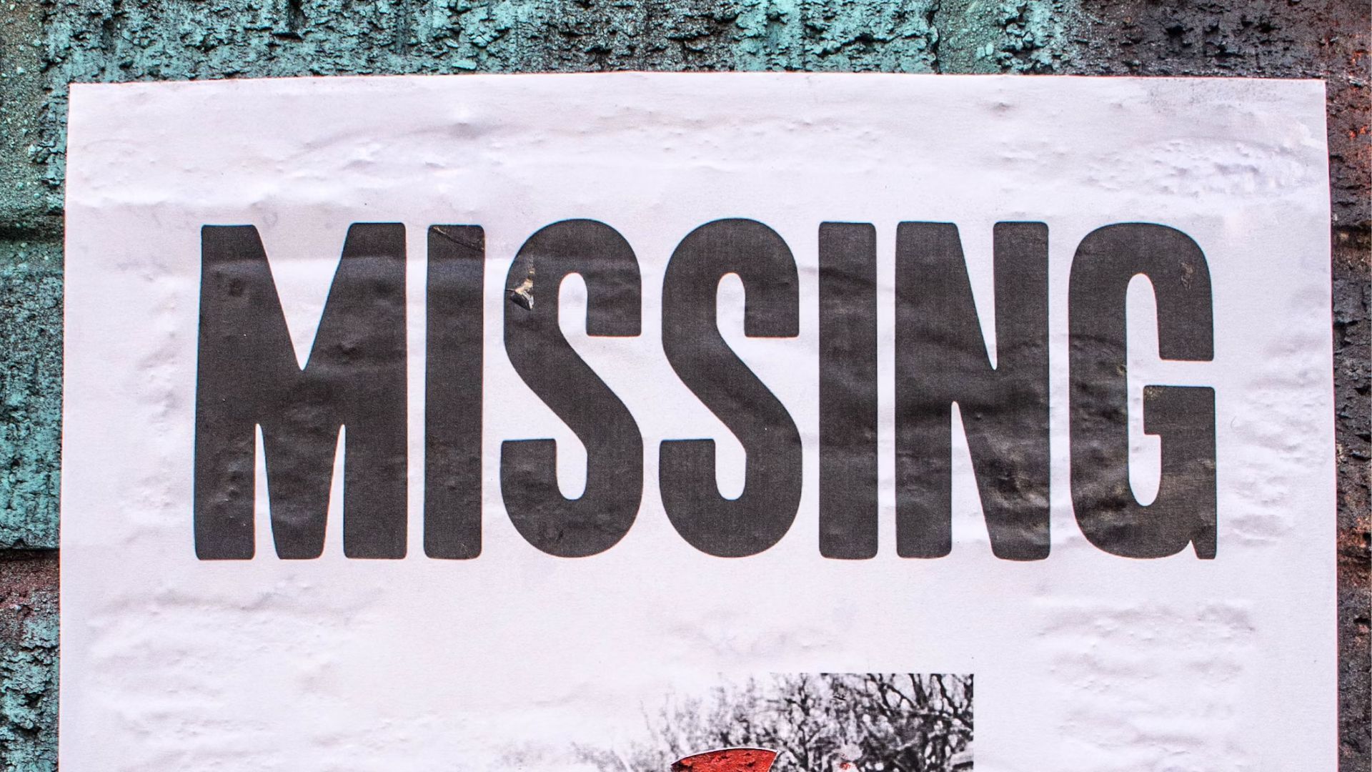 Missing poster (Image via Unsplash/Ehimetalor Akhere Unuabona)