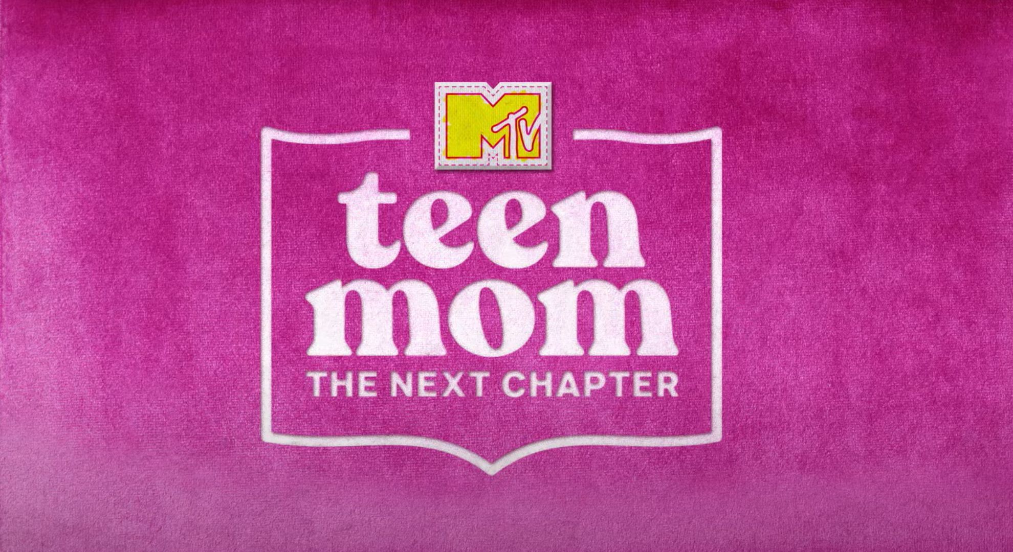 Teen Mom: The Next Chapter season 3