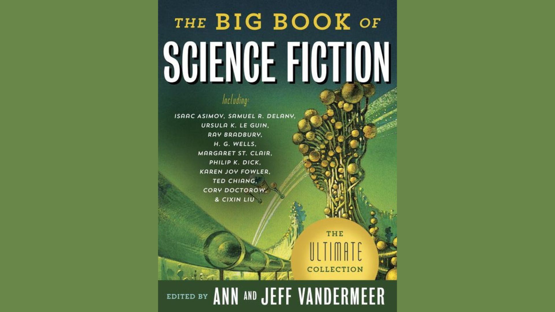 The Big Book of Science Fiction edited by Jeff VanderMeer and Ann Vandermeer (Image via Barnes &amp; Noble)