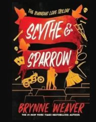 Scythe & Sparrow by Brynne Weaver ( image via storizen.com )