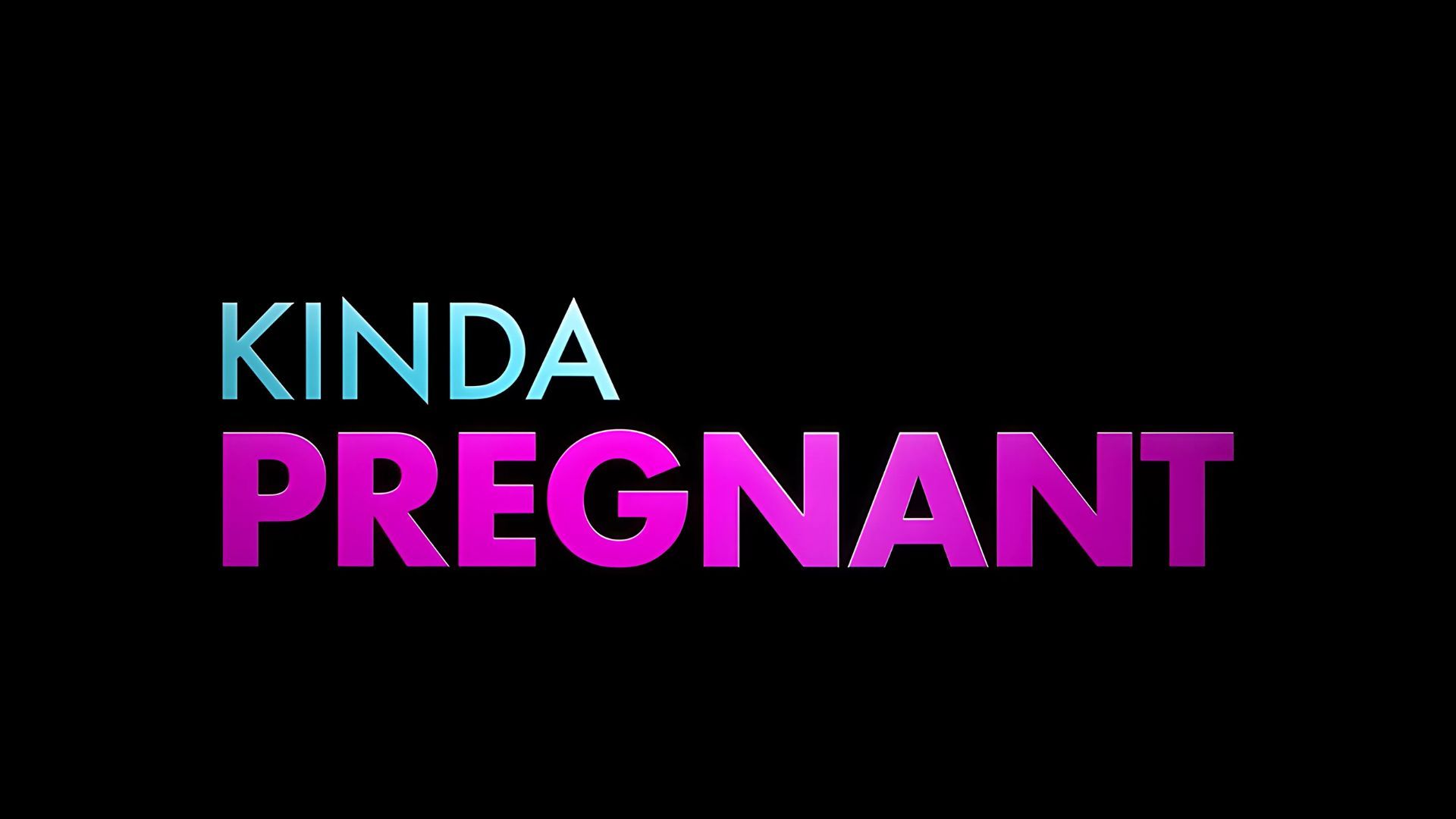 Title card from the official trailer of Kinda Pregnant (Image via. Netflix/Youtube)