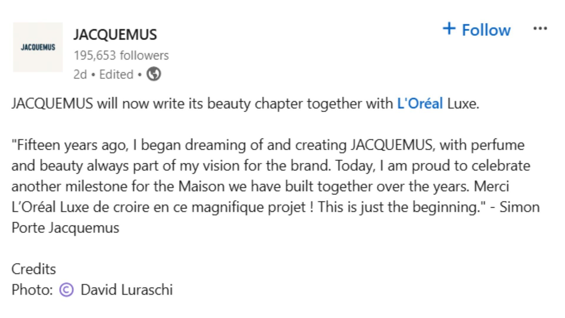 Jacquemus partners with L&#039;Oreal Paris (Image via Linkedin)