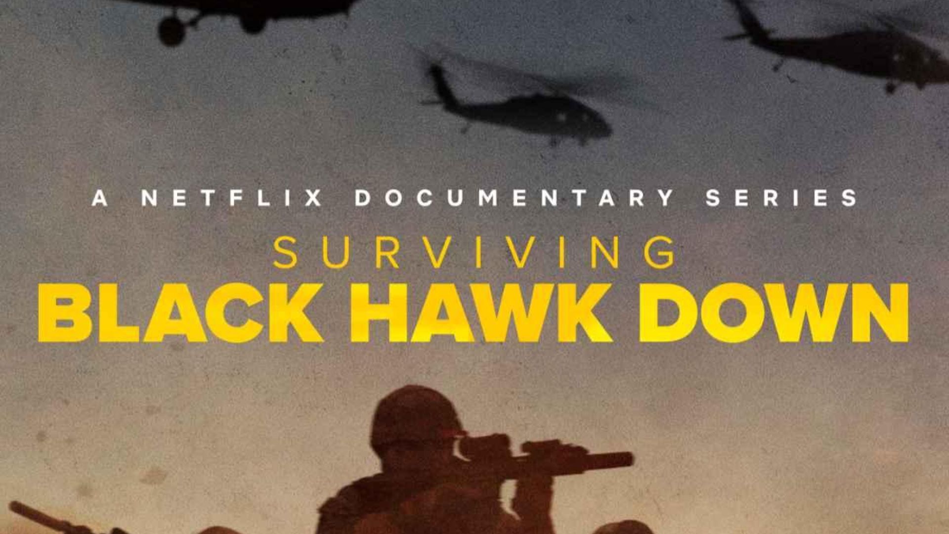 Surviving Black Hawk Down poster (Image via Netflix)