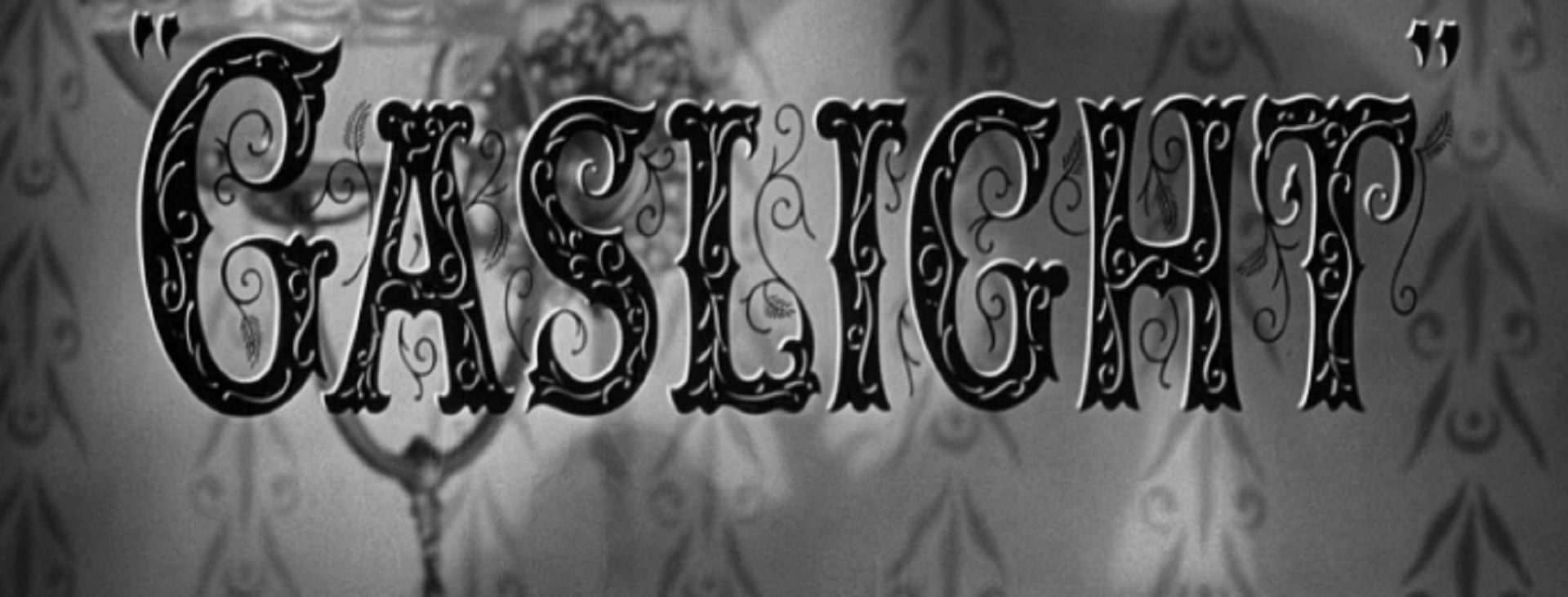 Gaslight    Source: British National Films