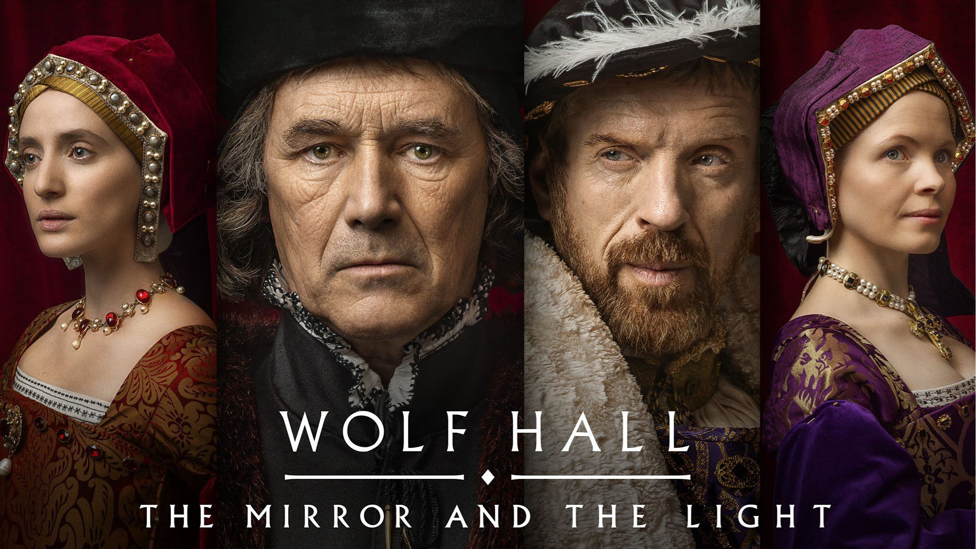 Wolf Hall: The Mirror and The Light
