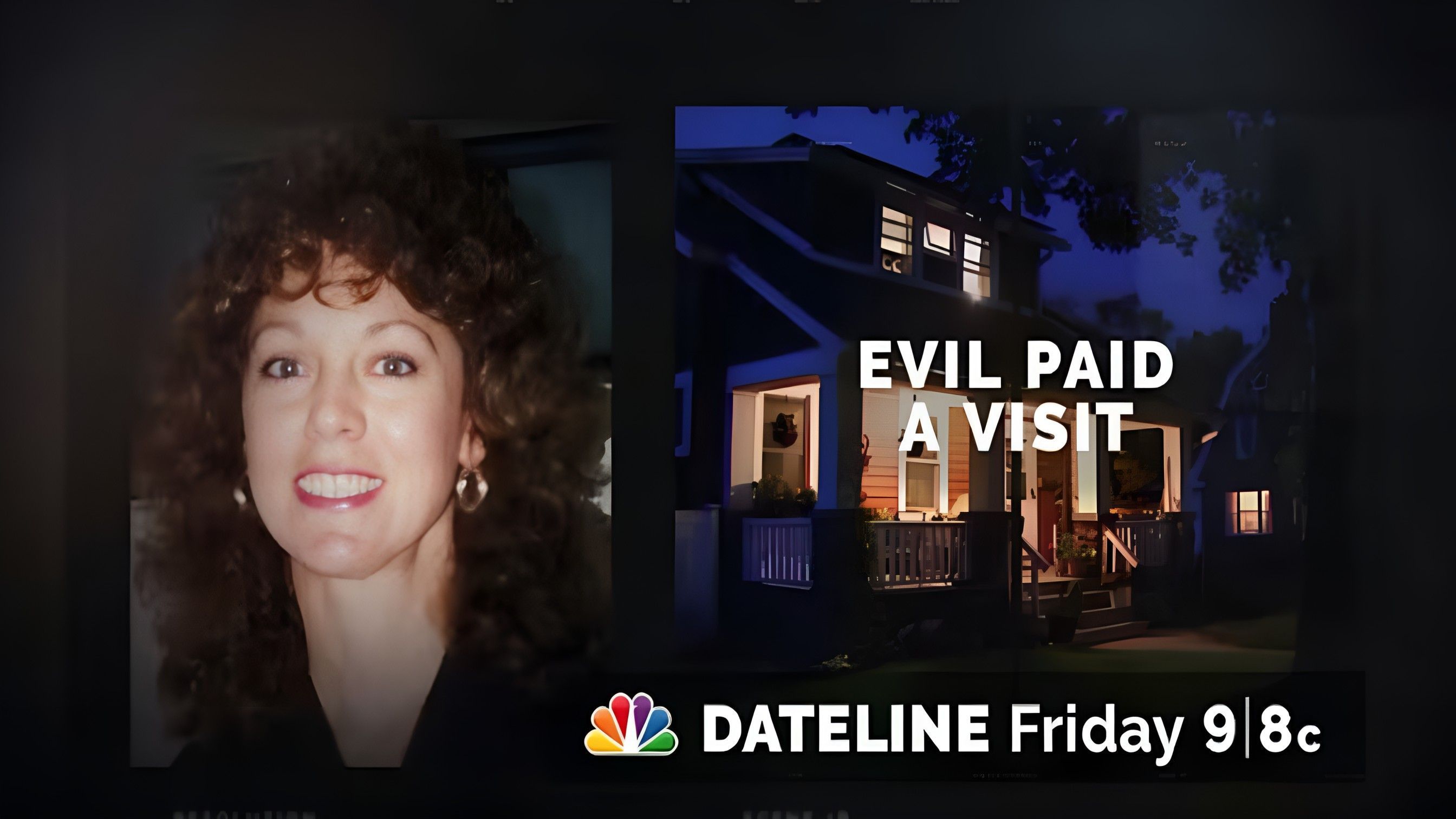 DATELINE FRIDAY SNEAK PEEK: Evil Paid a Visit ( Image via YouTube / Dateline NBC )