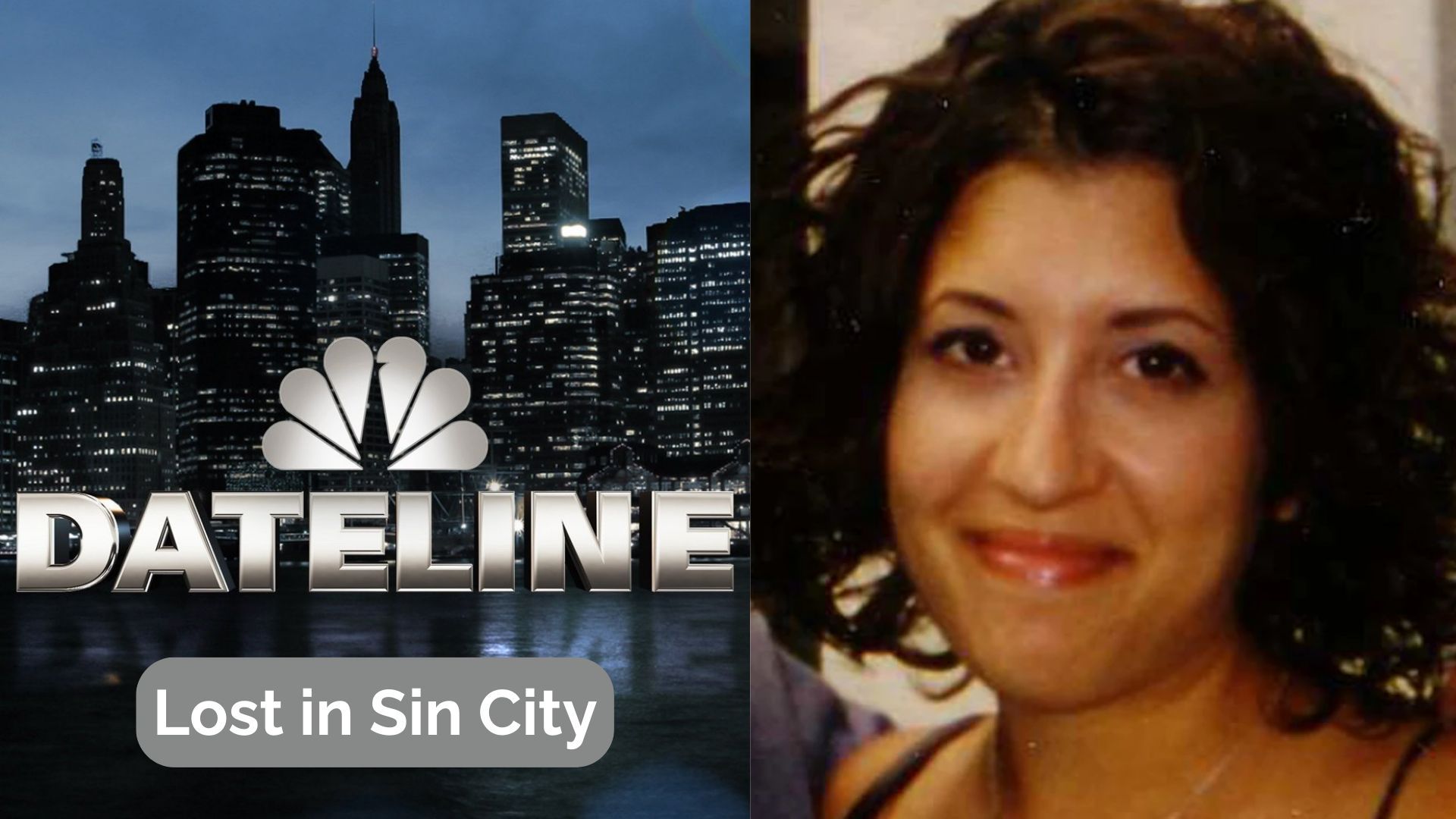 Dateline: Lost In Sin City | Image via NBC