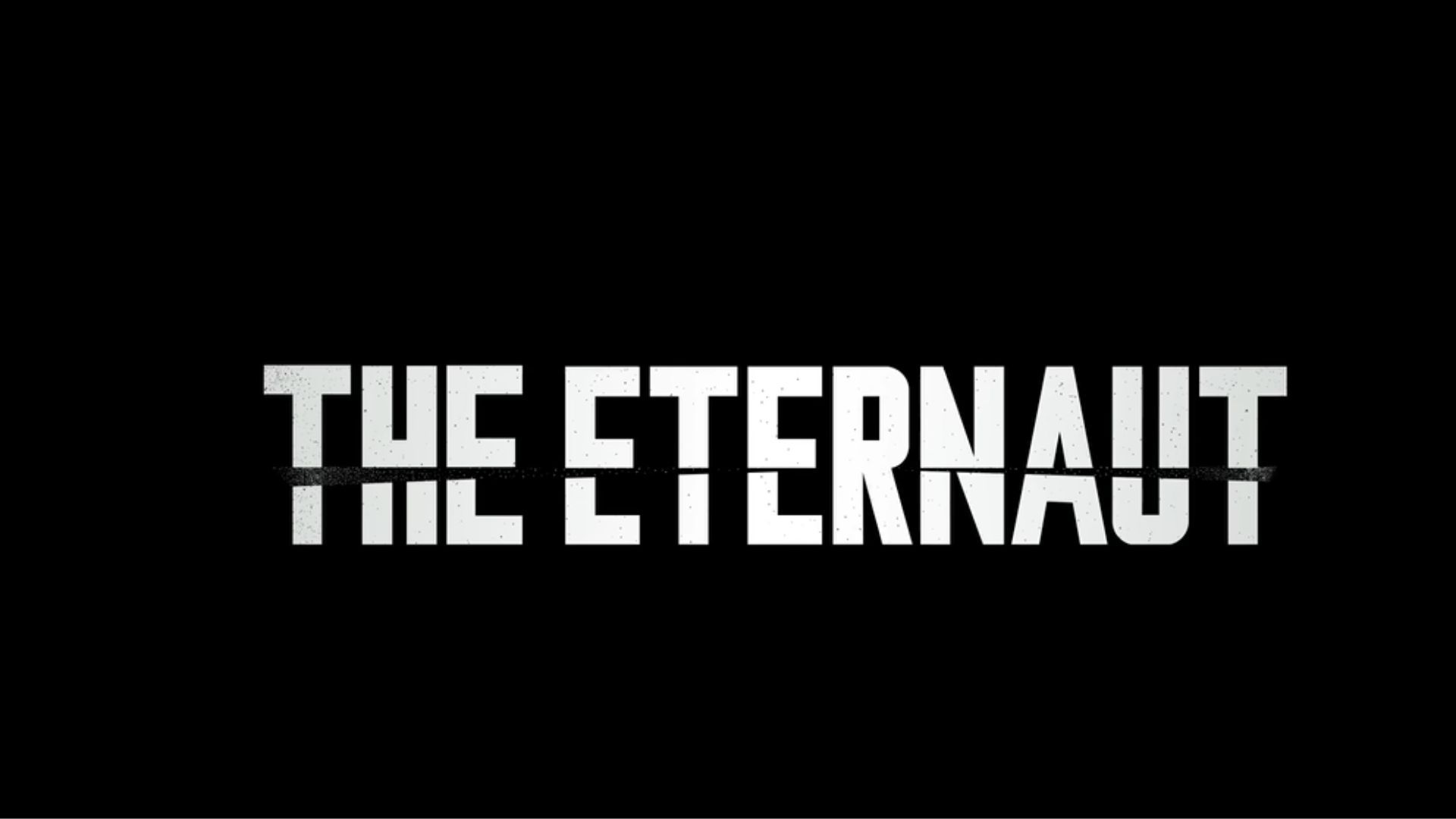The Eternaut | Official Trailer Title Card | Via. Netflix, YouTube