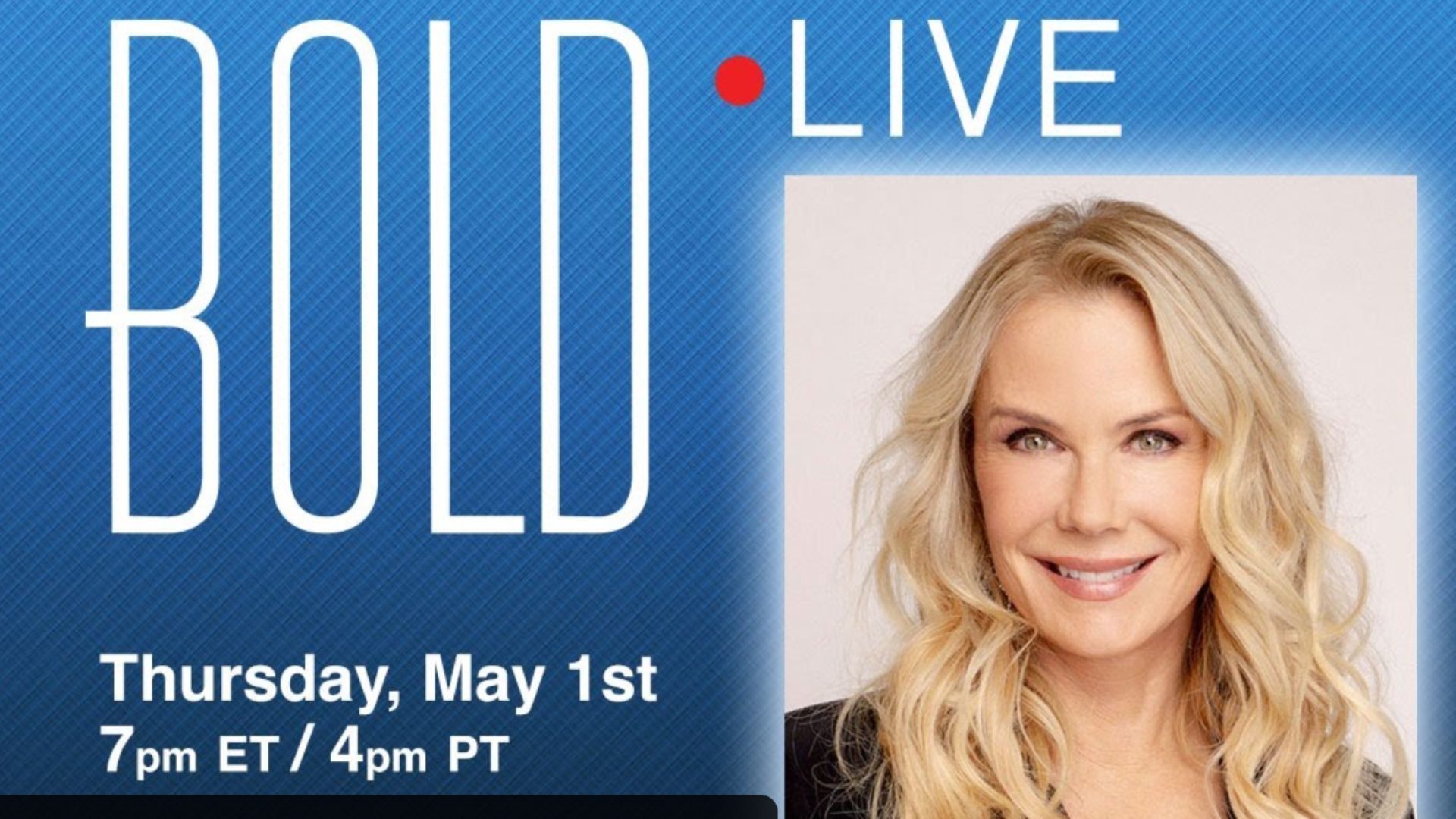 Katherine Kelly Lang is on Bold Live today | Image: Instagram