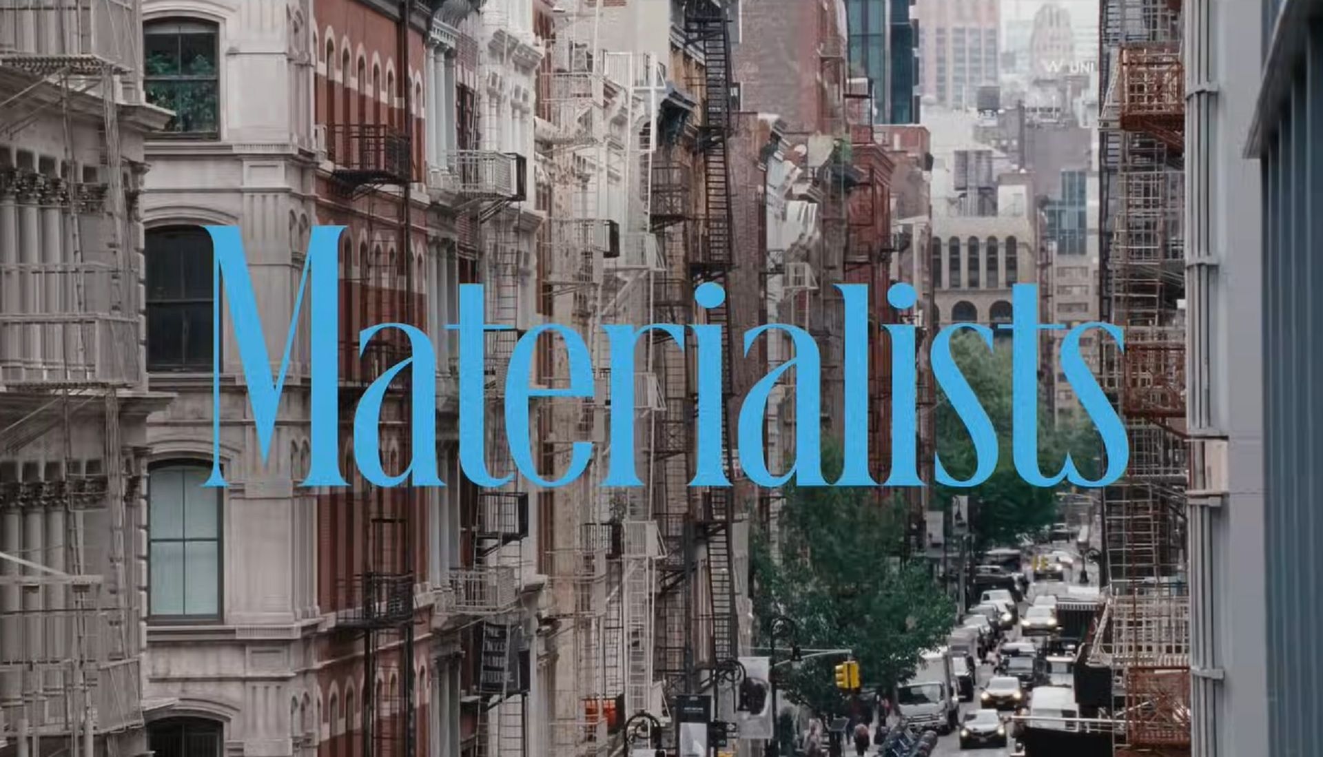 Materialist 2025   Source: A24