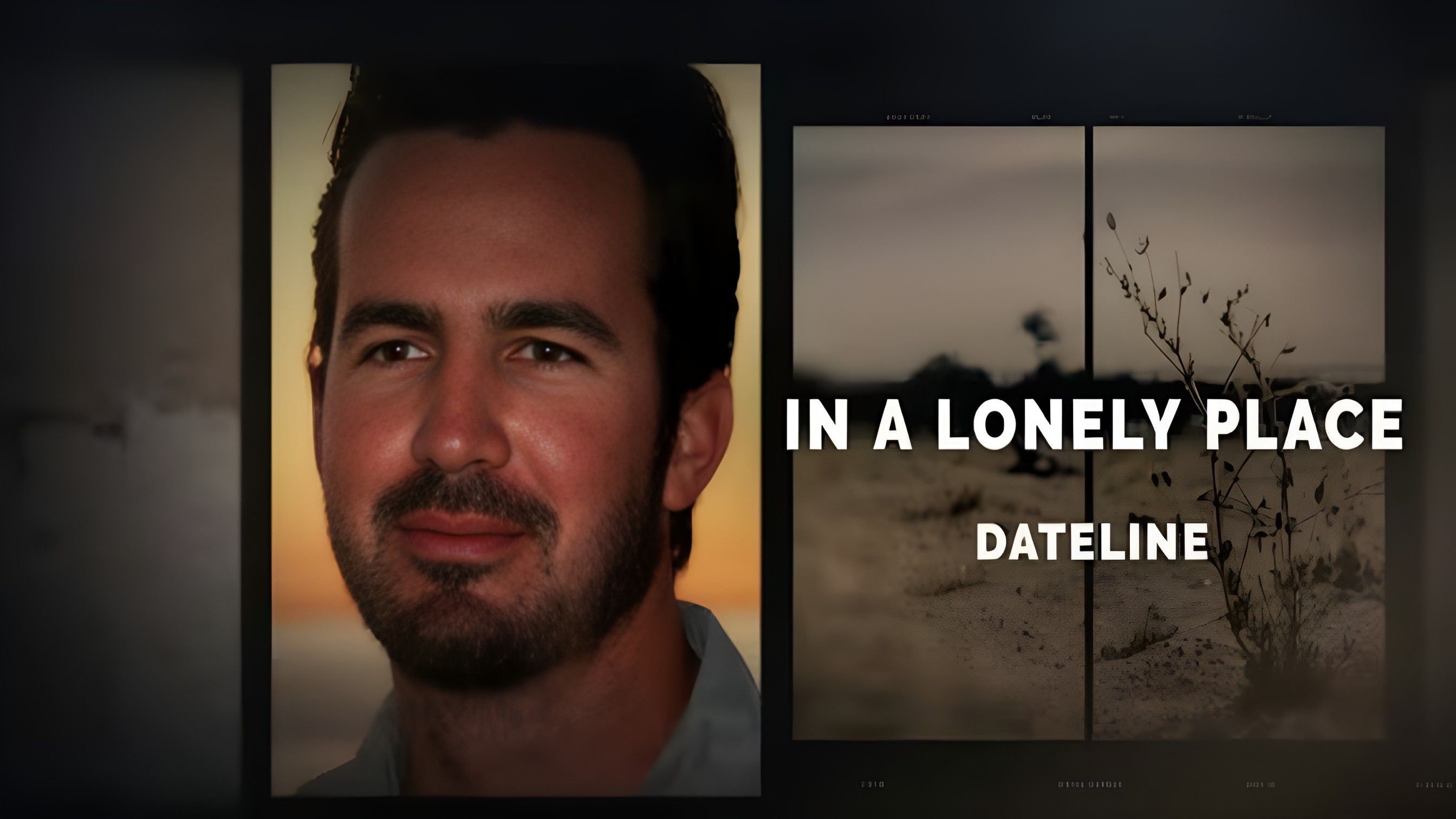 Dateline: In A Lonely Place ( Image via YouTube / Dateline NBC )