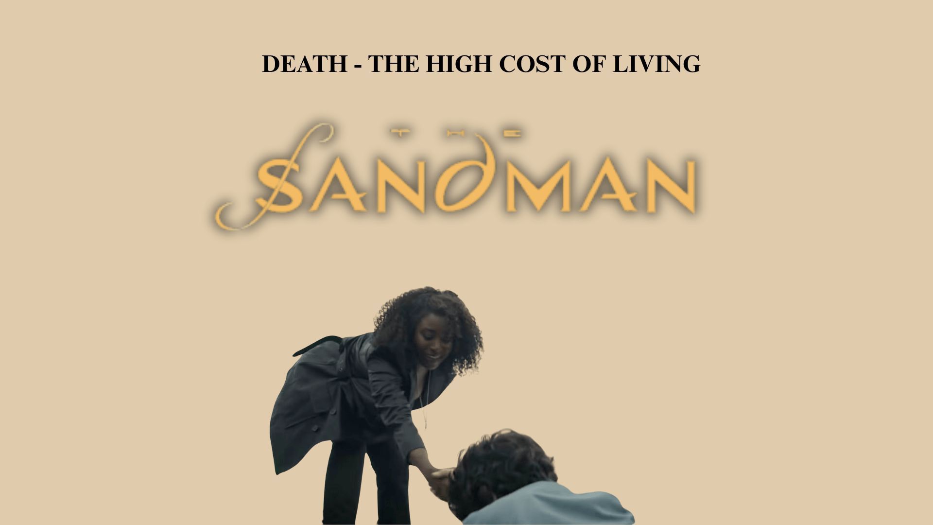Scene from The Sandman Episode 12 - Death: The High Cost of Living | Image via: Netflix | Collage by: Beatrix Kondo of Soap Central