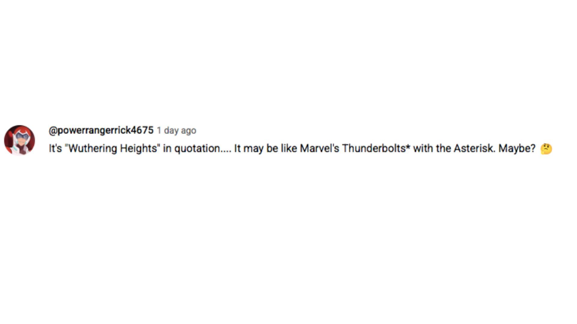 A YouTube comment on Wuthering Heights teaser | Image via @Youtube/WarnerBros.