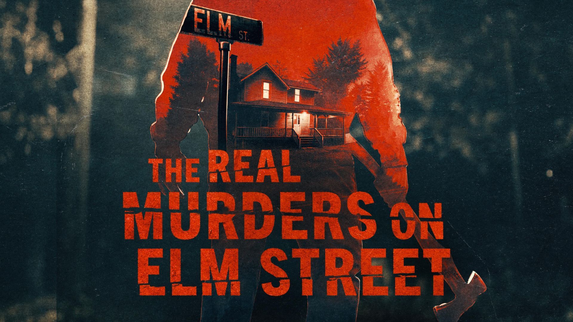 The Real Murders on Elm Street 