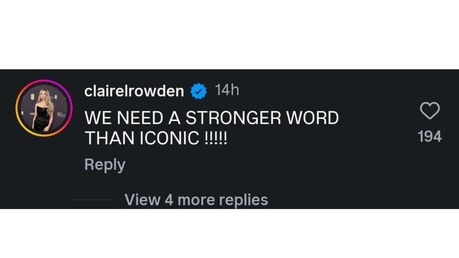 Journalist Claire Rowden commented on the post, expressing her enthusiasm for the much-anticipated announcement.(Via/Instagram/wickedforgood)